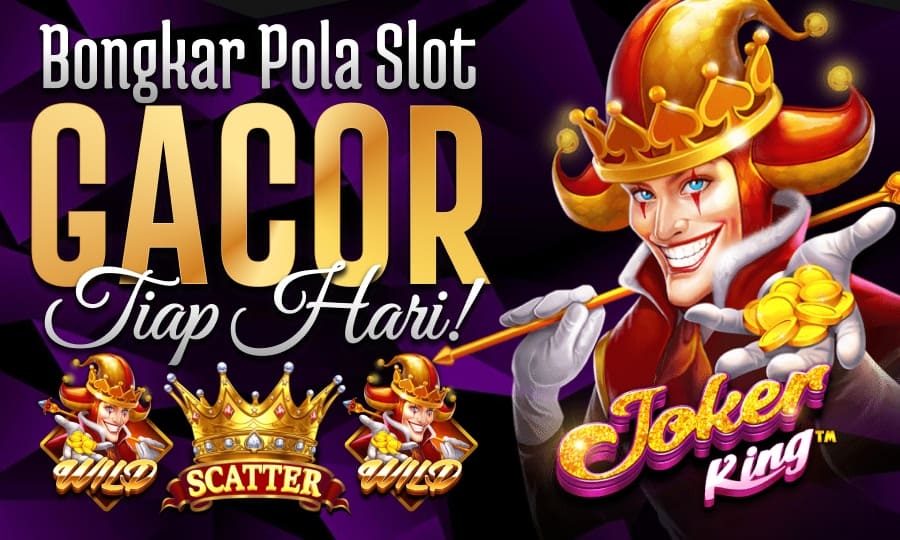 Hot Games Joker King Bersama Pragmatic: Bongkar Pola Slot Gacor Setiap Hari di Tahun 2025